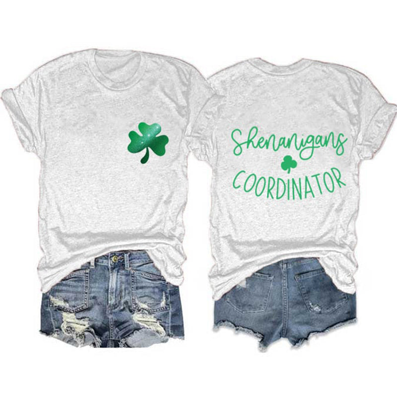 Women's St. Patrick's Day Shenanigans Coordinator T-Shirt