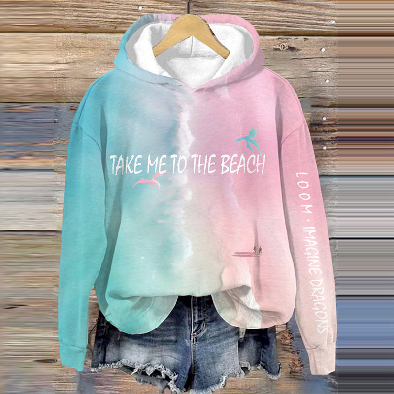 Take Me To The Beach Loom World Tour Imagine Inspired Hoodie