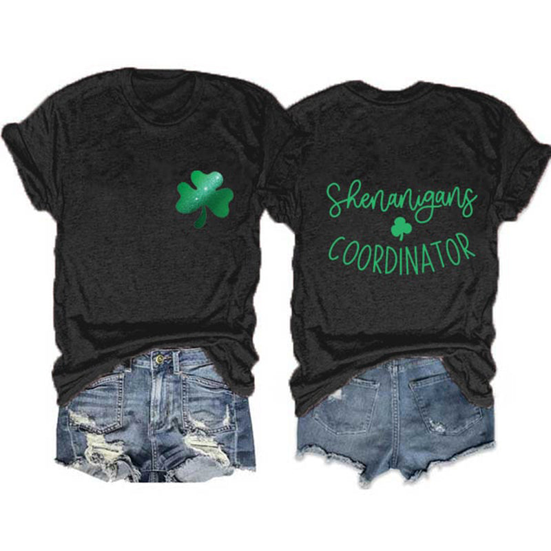 Women's St. Patrick's Day Shenanigans Coordinator T-Shirt