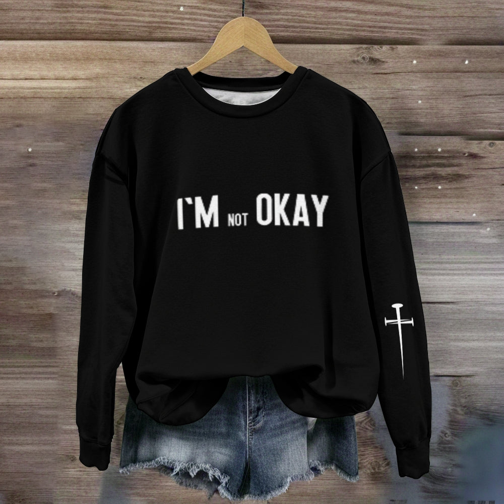 Women's I'M NOT OK Country Music Sweatshirt